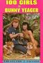 100 GIRLS BY BUNNY YEAGER