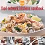 Food Network Kitchens Cookbook: 2005 Wall Calendar