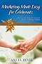 Marketing Made Easy for Celebrants