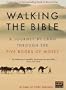 Walking the Bible