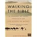Walking the Bible