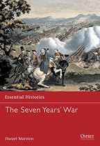 Essential Histories: The Seven Years' War