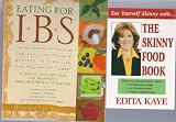 Eating for IBS and Eat Yourself Skinny With Edita Kaye