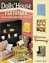 Dolls' House Furniture: Easy-to-Make Projects in 1/12 Scale