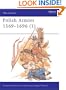 Polish Armies (1) : 1569-1696 (Men-At-Arms Series, 184)