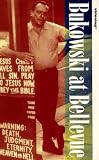 Bukowski at Bellevue [VHS]