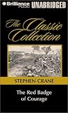 Red Badge of Courage, The (Classic Collection (Brilliance Audio)) (Classic Collection (Brilliance Audio))