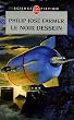 Le Fleuve de l'�ternit�, tome 3 : Le Noir dessein