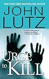 Urge To Kill  (Frank Quinn, Book 4) (A Frank Quinn Novel)