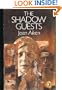 The Shadow Guests