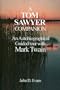 A Tom Sawyer Companion