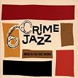 Crime Jazz-First Degree