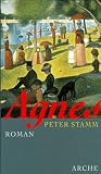 Agnes - Peter Stamm