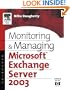 Monitoring and Managing Microsoft Exchange Server 2003 (HP Technologies)