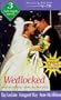 Wedlocked (Mills & Boon by Request)