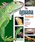 Iguana Handbook (Barron's Pet Handbooks)