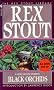 Black Orchids (Nero Wolfe Mysteries) Black Orchids (Nero Wolfe Mysteries)