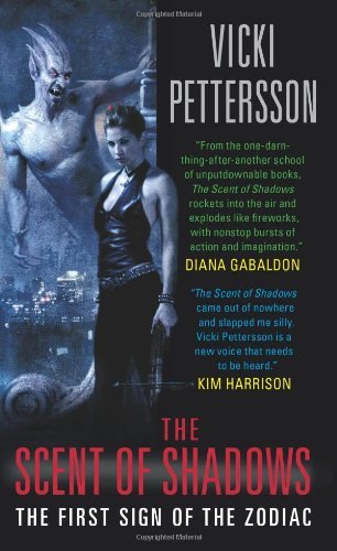 The Scent of Shadows (Sign of the Zodiac, Book 1) by Vicki Pettersson