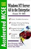 Windows NT 4.0 Server in the Enterprise: Exam 70 - 068 (Accelerated MCSF Study Guides)