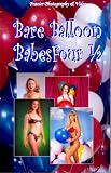 Bare Balloon Babes 04½