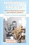 Missing Pieces: How to Find Birth Parents and Adopted Children--A Search and Reunion Guidebook
