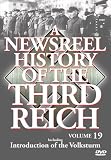 A Newsreel History of the Third Reich, Vol. 19