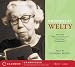 Book Essential Welty CD: Why I Live at the P.O., A Memory, Powerhouse and Petrified Man