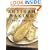 Artisan Baking Across America: The Breads, The Bakers, The Best Recipes