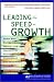  : Leading at the Speed of Growth: Journey from Entrepreneur to CEO (Kauffman Center for Entrepreneurial Leadership)