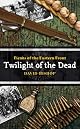 Fiends of the Eastern Front #3: Twilight of the Dead
