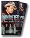 Gangster Chronicles: Vol. 1-3