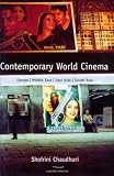 Contemporary World Cinema: Europe, the Middle East, East Asia and South Asia