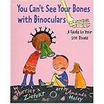 You Can't See Your Bones with Binoculars (You Can'tseies) book cover