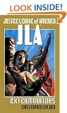 Justice League of America: Exterminators (JLA (Pocket Star))