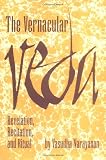 The Vernacular Veda: Revelation, Recitation and Ritual (Studies in Comparative Religion)