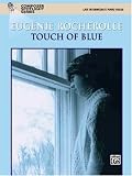 Touch of Blue (Composer Spotlight Series)