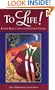 To Life! Jewish Reflections on Everyday Living