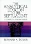 The Analytical Lexicon to the Septuagint (English and Greek Edition)