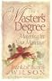 The Master's Degree: Taking Your Marriage to the Next Level