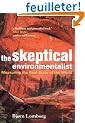 The Skeptical Environmentalist: Measuring the Real State of the World