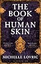 The Book of Human Skin