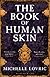 The Book of Human Skin