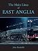 The Main Lines of East Anglia The Main Lines of East Anglia