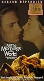 VHS : All the Mornings of the World (Tous les matins du monde)