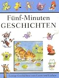 F&uuml;nf-Minuten Geschichten: Lustige Geschichten zum lesen und lachen - 