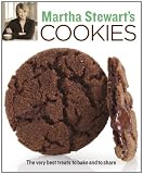 Martha Stewart's Cookies: The Very Best Treats to Bake and to Share