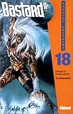 Bastard ! ! - Crimes et châtiment, tome 18 : Le Fragment par Kazushi Hagiwara Bastard ! ! - Crimes et châtiment, tome 18 : Le Fragment par Hagiwara