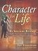 Character for Life: An American Heritage