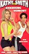 Kathy Smith: Kickboxing Workout