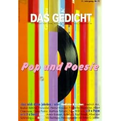 Das Gedicht. Zeitschrift /Jahrbuch f�r Lyrik, Essay und Kritik: Das Gedicht 11. Pop und Poesie. Zeitschrift f�r Lyrik, Essay und Kritik